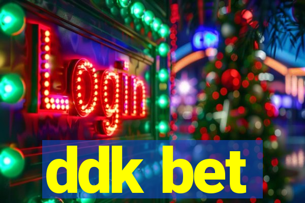 ddk bet